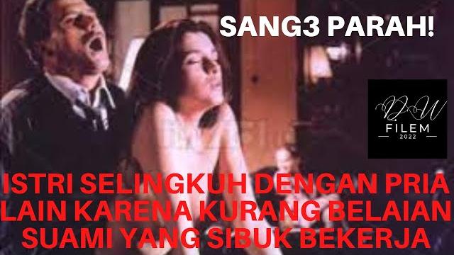 Istri selingkuh dengan pria lain karena kurang belaian suami yang sibuk bekerja alur film selingkuh Istri selingkuh dengan pria lain karena kurang belaian suami yang sibuk bekerja alur film selingkuh