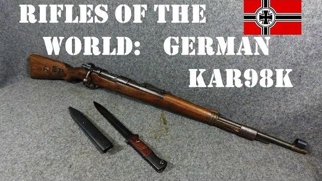 Rifles of the world: german kar98k Rifles of the world: german kar98k