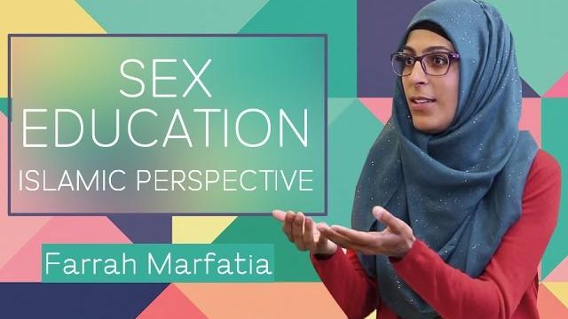 Sex ed: an islamic perspective | farrah marfatia Sex ed: an islamic perspective | farrah marfatia