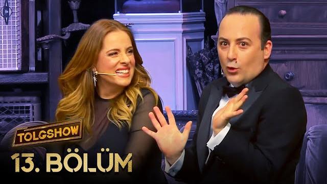 Tolgshow - 13. bölüm | doğa rutkay Tolgshow - 13. bölüm | doğa rutkay