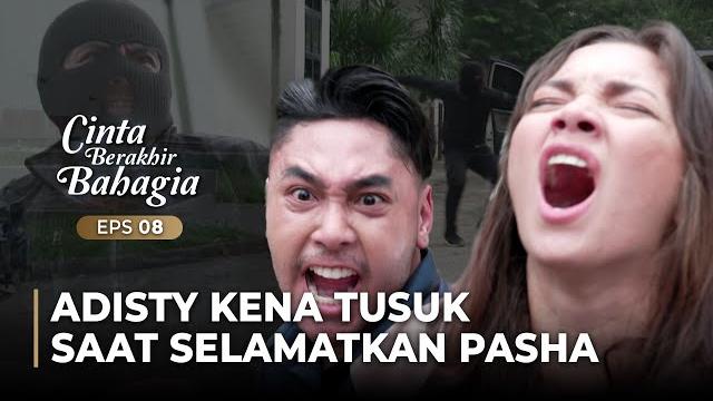 Tak sadarkan diri!! adisty menyelamatkan pasha dari maut | cinta berakhir bahagia | eps.8 (2/5) Tak sadarkan diri!! adisty menyelamatkan pasha dari maut | cinta berakhir bahagia | eps.8 (2/5)