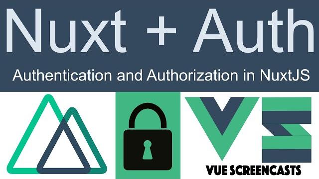Nuxt auth - authentication and authorization in nuxtjs Nuxt auth - authentication and authorization in nuxtjs