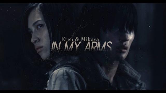 Eren & mikasa | in my arms「snk live action」 Eren & mikasa | in my arms「snk live action」