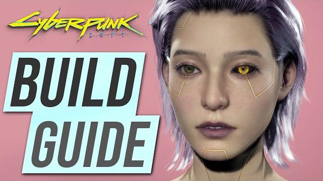 Cyberpunk 2077 – before you build your character - watch this! Cyberpunk 2077 – before you build your character - watch this!