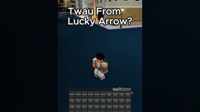Twau from a lucky arrow? #yba #shorts #roblox Twau from a lucky arrow? #yba #shorts #roblox