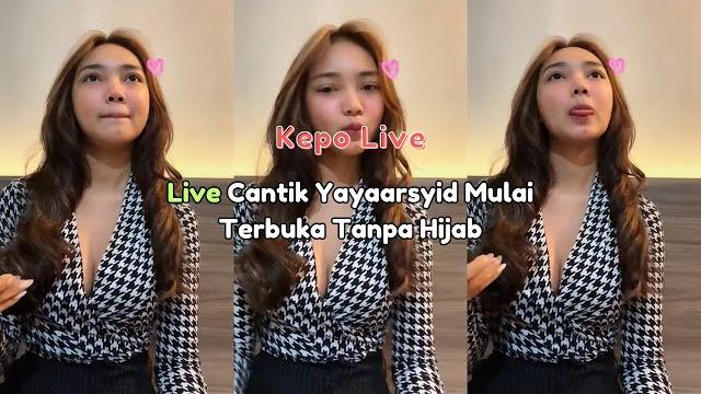 Live cantik yayaarsyid mulai terbuka tanpa hijab Live cantik yayaarsyid mulai terbuka tanpa hijab