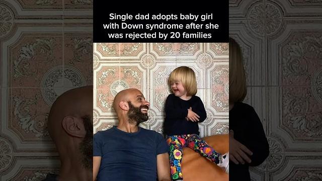 Italian single dad adopts baby girl with down syndrome after she was rejected by 20 families Italian single dad adopts baby girl with down syndrome after she was rejected by 20 families
