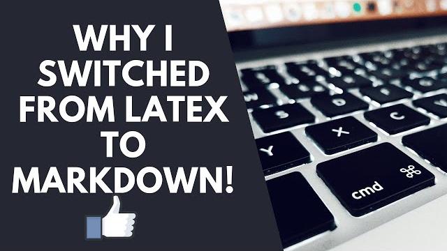 Why i switched from latex to markdown | #113 Why i switched from latex to markdown | #113