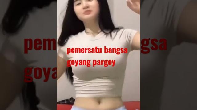 Goyang pargoy #pemersatubangsa #short Goyang pargoy #pemersatubangsa #short