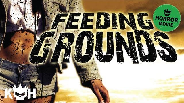 Feeding grounds | free full horror movie Feeding grounds | free full horror movie