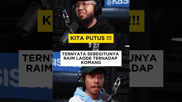 Ternyata sebegitunya raim laode terhadap komang Ternyata sebegitunya raim laode terhadap komang