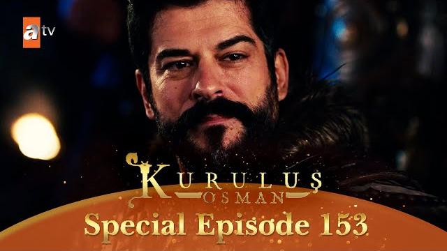 Kurulus osman urdu | special episode for fans 153 Kurulus osman urdu | special episode for fans 153