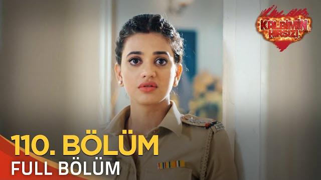 Kalbimin hırsızı 110. bölüm (uzun versiyon) Kalbimin hırsızı 110. bölüm (uzun versiyon)