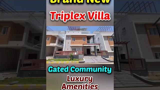 Triplex villa for sale || brand new || gated community villas || luxury amenities || hyderabad Triplex villa for sale || brand new || gated community villas || luxury amenities || hyderabad