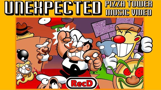 Unexpected by recd - pizza tower pizzahead fan song with lyrics Unexpected by recd - pizza tower pizzahead fan song with lyrics