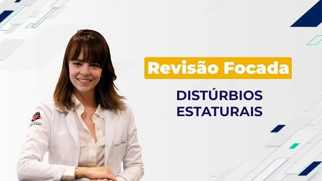 Revisão focada: distúrbios estaturais puberais | revisão de ped para provas de residência em sp Revisão focada: distúrbios estaturais puberais | revisão de ped para provas de residência em sp
