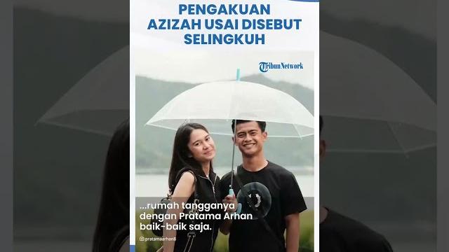 Azizah salsha buka suara usai dituduh selingkuh dengan salim hingga proses cerai pratama arhan Azizah salsha buka suara usai dituduh selingkuh dengan salim hingga proses cerai pratama arhan