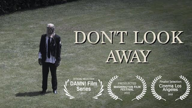 Don't look away | horror short film Don't look away | horror short film