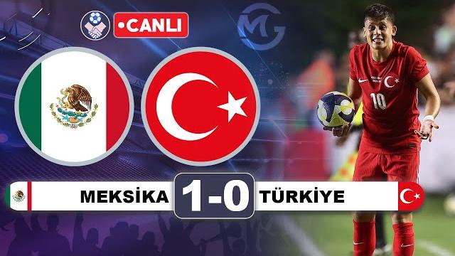 Meksika 1-0 türkiye / hazırlık maçı canlı yayın Meksika 1-0 türkiye / hazırlık maçı canlı yayın