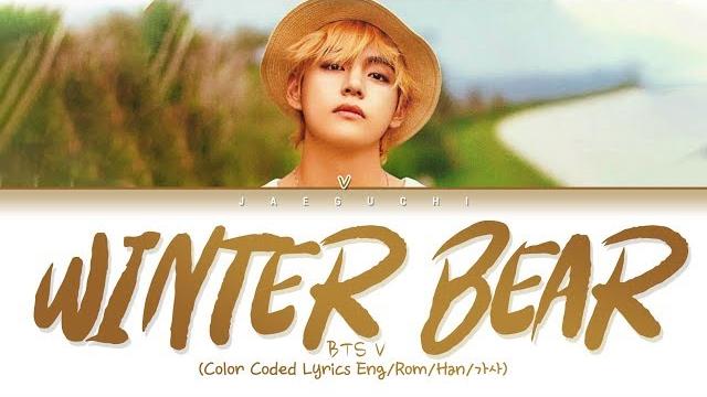 Bts v - winter bear (color coded lyrics eng) Bts v - winter bear (color coded lyrics eng)