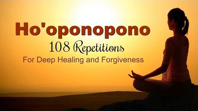 Ho'oponopono mantra - 108 repetitions for deep healing Ho'oponopono mantra - 108 repetitions for deep healing