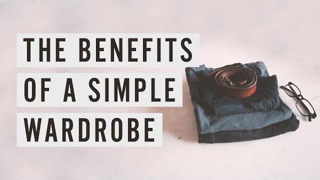 The benefits of a simple wardrobe The benefits of a simple wardrobe