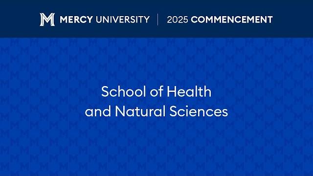 Commencement 2025: school of health and natural sciences Commencement 2025: school of health and natural sciences