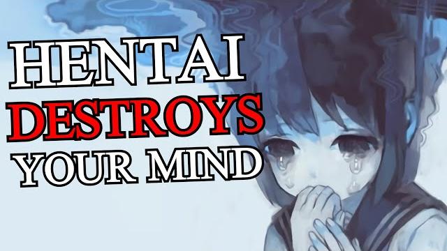 How hentai destroys your mind How hentai destroys your mind