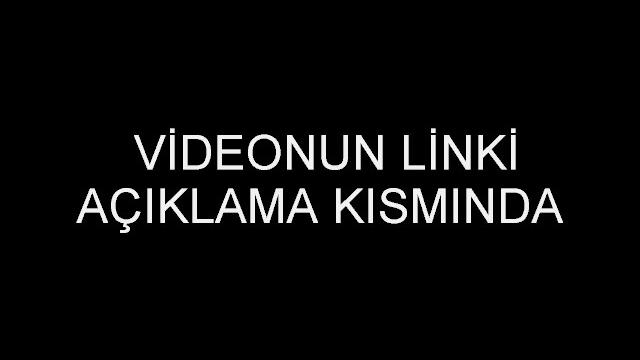 Vi̇deonun li̇nki̇ açiklama kisminda! Vi̇deonun li̇nki̇ açiklama kisminda!