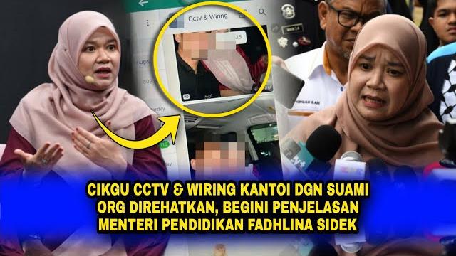 Cikgu cctv & wir1ng kantøi dgn suami org direh4tkan, begini penjelasan menteri pendidikan Cikgu cctv & wir1ng kantøi dgn suami org direh4tkan, begini penjelasan menteri pendidikan
