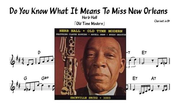 【solo transcription】herb hall - do you know what it means to miss new orleans「old time modern」 【solo transcription】herb hall - do you know what it means to miss new orleans「old time modern」