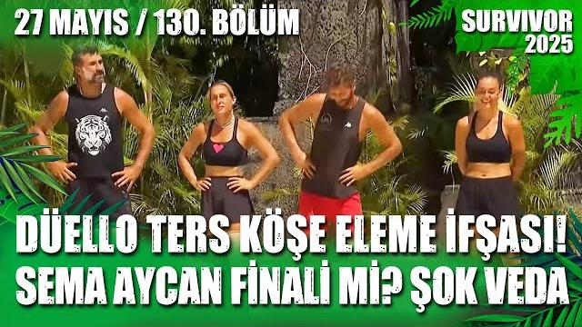 Survivor eleme i̇fşa düello sema aycan fi̇nal adem hi̇kmet veda 27.05.2025 130. bölüm tv 8 canli i̇zle Survivor eleme i̇fşa düello sema aycan fi̇nal adem hi̇kmet veda 27.05.2025 130. bölüm tv 8 canli i̇zle