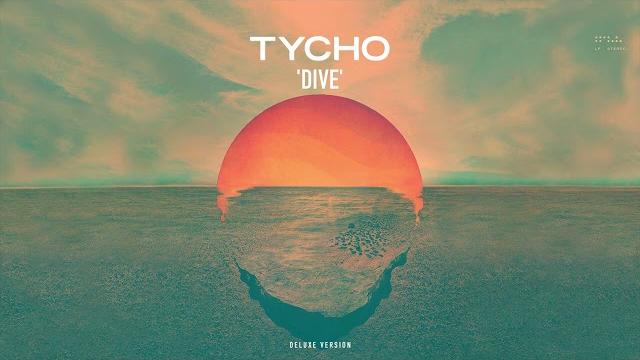 Tycho - dive (full album) (deluxe version) Tycho - dive (full album) (deluxe version)
