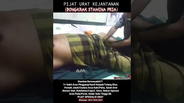 Terapi pijat urat kejantanan (pijat stamina pria) pasien langsung merasakan tokcer #pijaturat Terapi pijat urat kejantanan (pijat stamina pria) pasien langsung merasakan tokcer #pijaturat