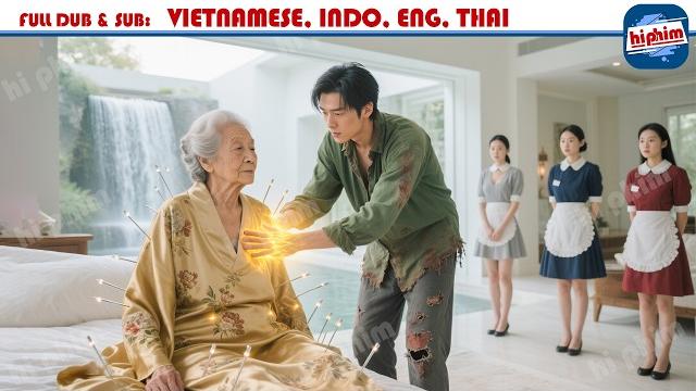 Anh chàng mới ra tù bị khinh rẻ hóa ra lại là thần y đệ nhất cứu sống bà chủ tịch gần đất xa trời Anh chàng mới ra tù bị khinh rẻ hóa ra lại là thần y đệ nhất cứu sống bà chủ tịch gần đất xa trời