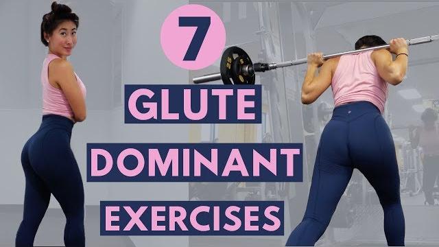 7 glute dominant exercises | glute workout explained 7 glute dominant exercises | glute workout explained