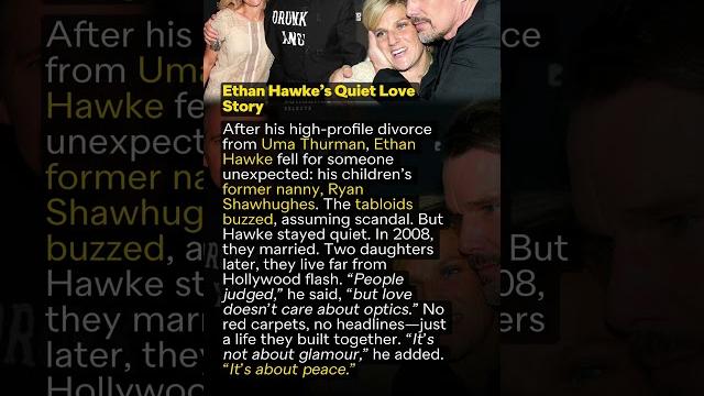 Ethan hawke’s quiet love story Ethan hawke’s quiet love story