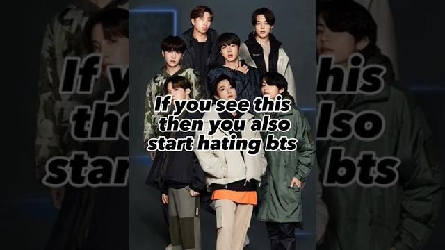 Now i hate bts #shorts #bts #btsarmy #army Now i hate bts #shorts #bts #btsarmy #army