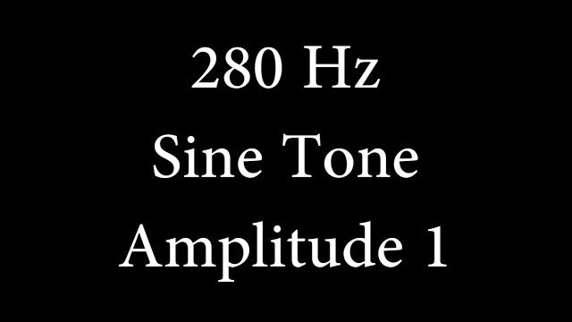 280 hz sine tone amplitude 1 280 hz sine tone amplitude 1