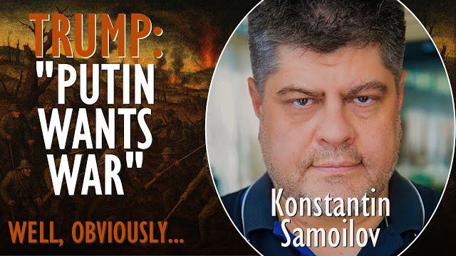 Konstantin samoilov - trump admits "putin only wants to wage war" not find peace @insiderussia Konstantin samoilov - trump admits "putin only wants to wage war" not find peace @insiderussia