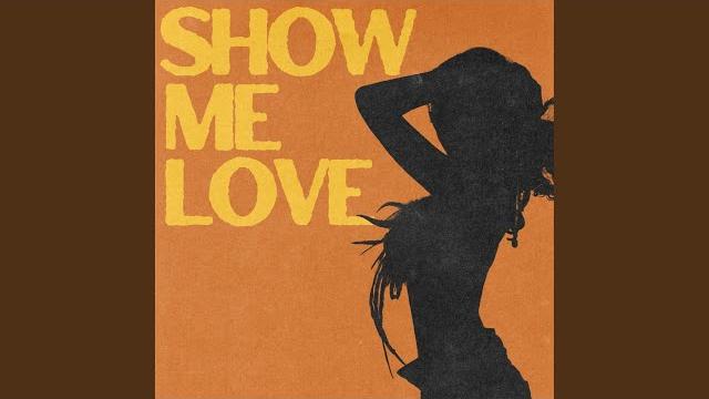 Show me love (with tyla) Show me love (with tyla)