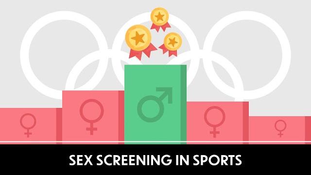 Sex screening in sports: how it works Sex screening in sports: how it works